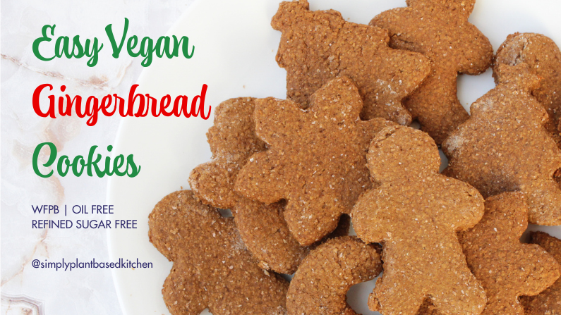 Easy Vegan Gingerbread Cookies - Simply Plant Based Kitchen